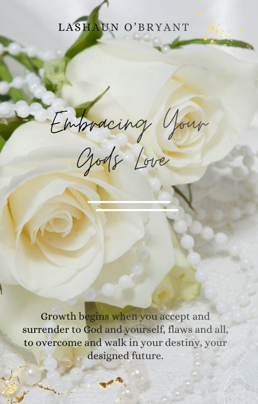 Embracing God's Love | A Journey into Healing, Identity, & Rest | E-Book